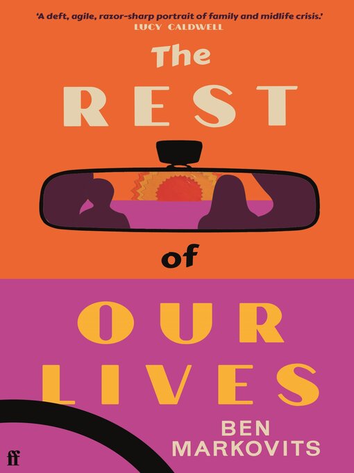 Title details for The Rest of Our Lives by Benjamin Markovits - Wait list